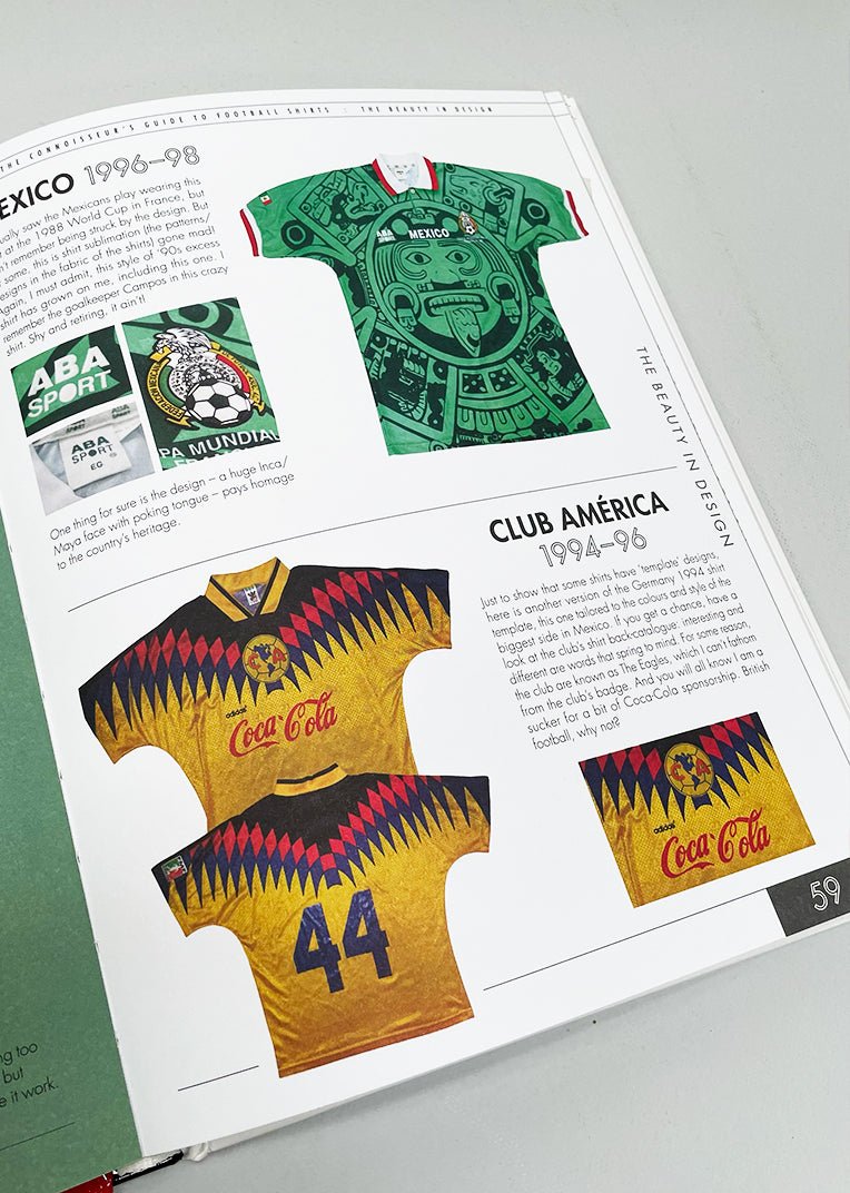 The Football Shirts Book: The Connoisseur'S Guide